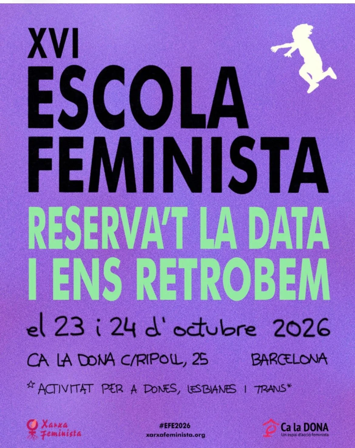 XVI Feminist School · Women, lesbians and trans*
